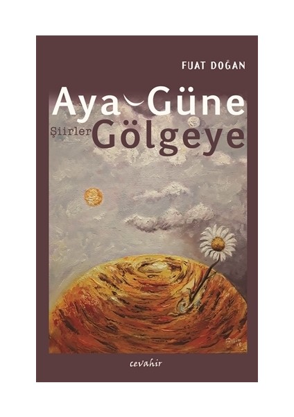 Aya, Güne, Gölgeye