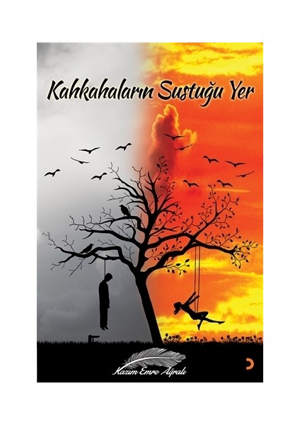 Kahkahaların Sustuğu Yer