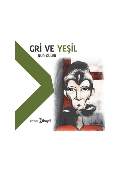 Gri ve Yeşil