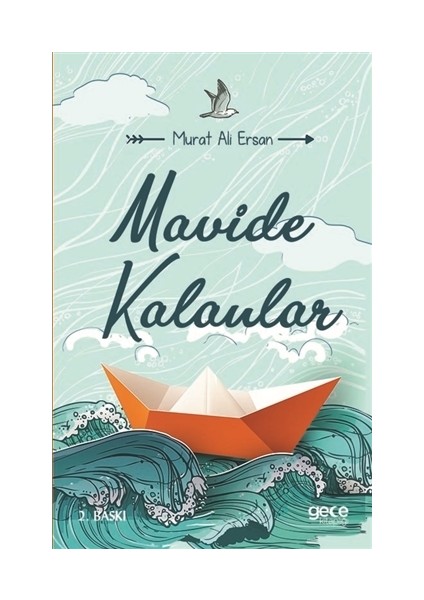 Mavide Kalanlar