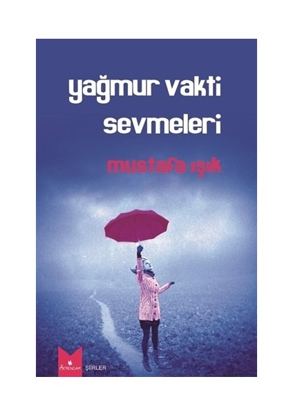 Yağmur Vakti Sevmeleri