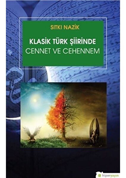 Klasik Türk Şiirinde Cennet ve Cehennem