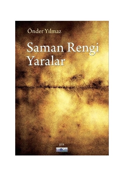 Saman Rengi Yaralar