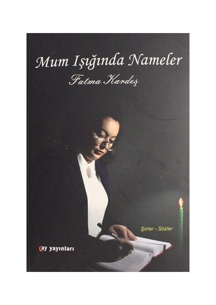 Mum Işığında Nameler