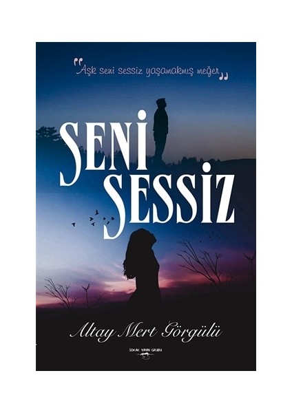Seni Sessiz