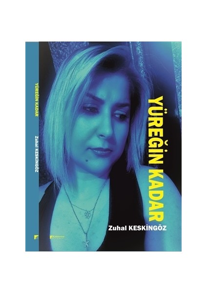 Yüreğin Kadar