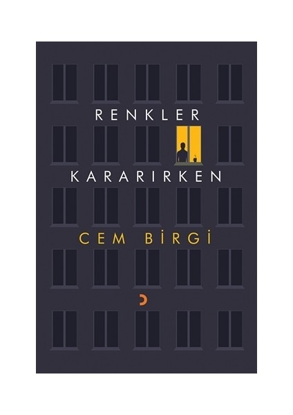 Renkler Kararırken