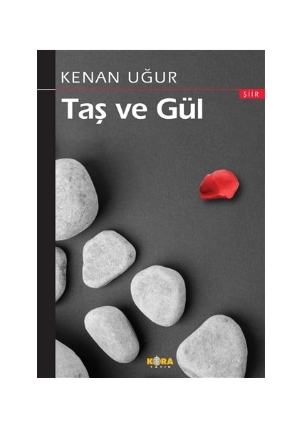 Taş ve Gül
