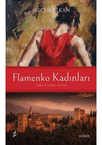 Flamenko Kadınları - Selçuk Alkan