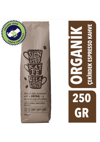 Organik Kahve Çekirdeği 250 gr fiyatları