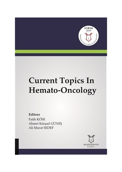 Current Topics In Hemato-Oncology