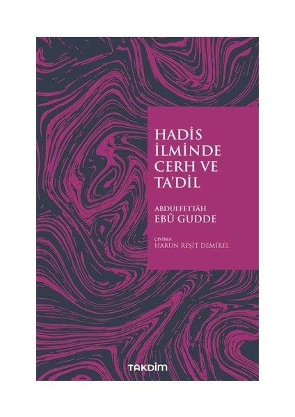 Hadis İlminde Cerh ve Ta'dil