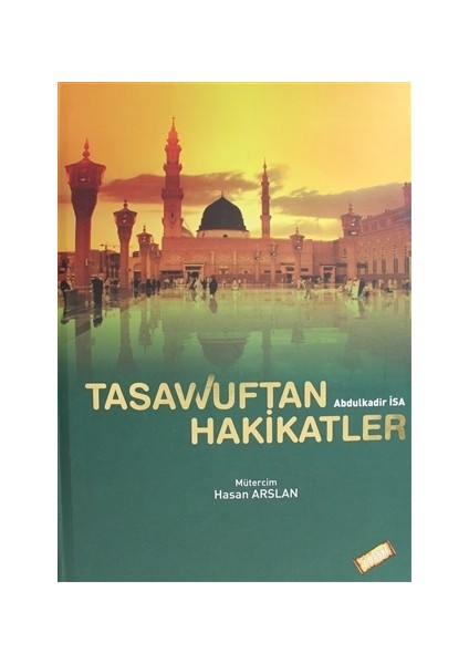 Tasavvuftan Hakikatler