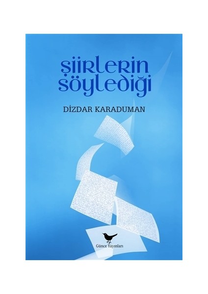 Şiirlerin Söylediği