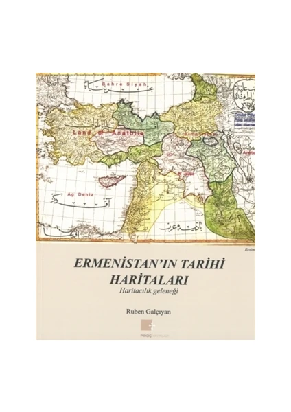 Ermenistan’ın Tarihi Haritaları