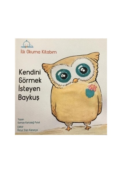 Kendini Görmek İsteyen Baykuş