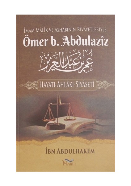 İmam Malik ve Ashabının Rivayetleriyle Ömer b. Abdulaziz