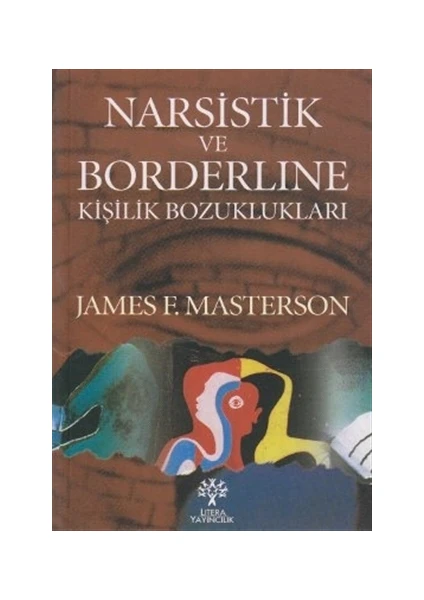 Narsistik ve Borderline Kişilik Bozuklukları