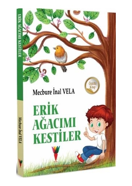 Erik Ağacımı Kestiler