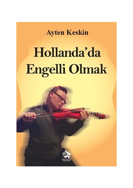 Hollanda'da Engelli Olmak
