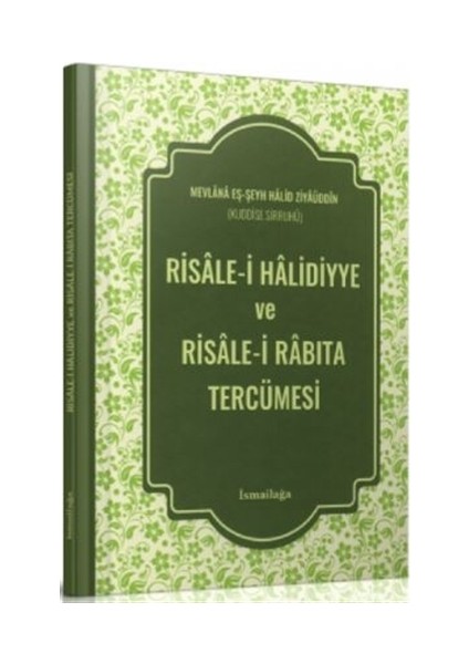 Risale-i Halidiyye ve Risale-i Rabıta Tercümesi