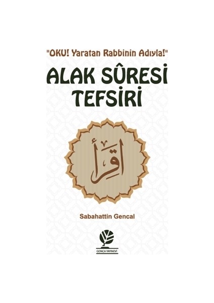 Alak Suresi Tefsiri