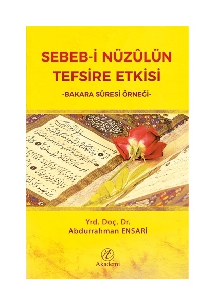 Sebeb-i Nüzulün Tefsire Etkisi