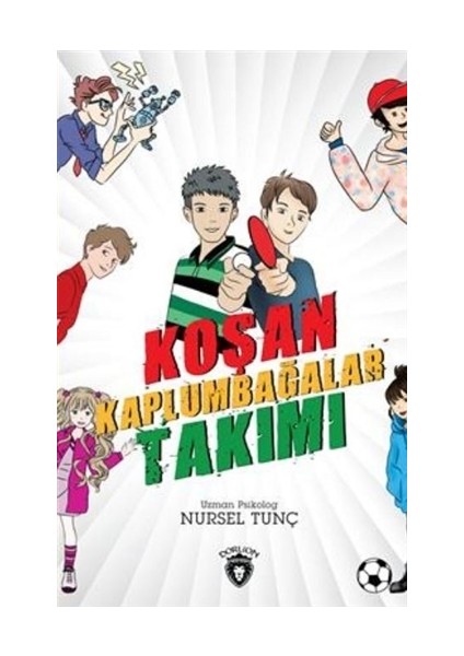 Koşan Kaplumbağalar Takımı