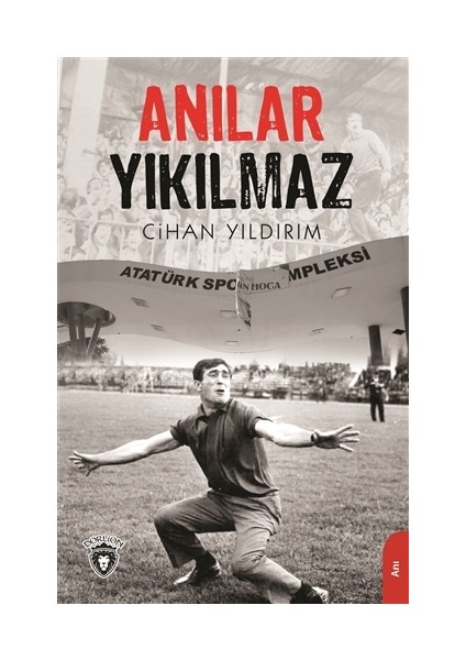 Anılar Yıkılmaz