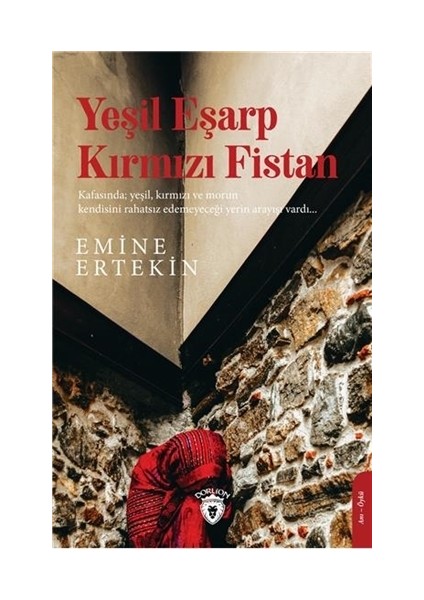 Yeşil Eşarp Kırmızı Fistan