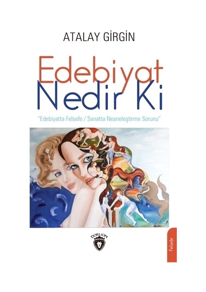 Edebiyat Nedir Ki