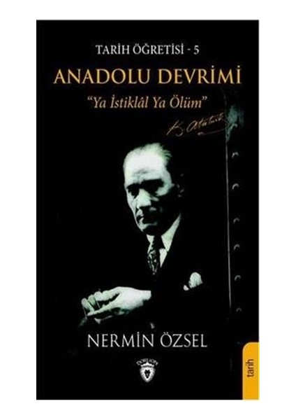 Anadolu Devrimi - Tarih Öğretisi 5