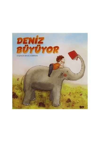 Deniz Büyüyor