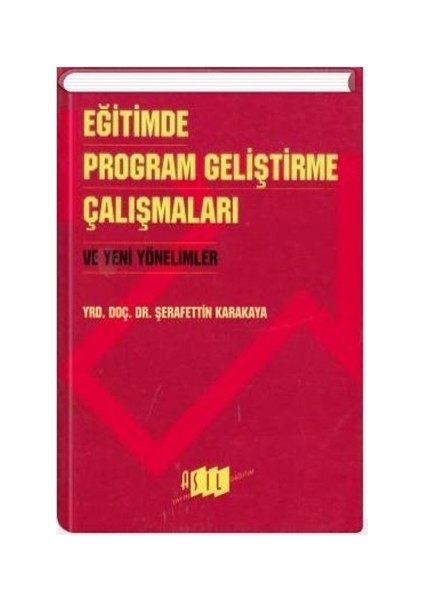 Eğitimde Program Geliştirme Çalışmaları