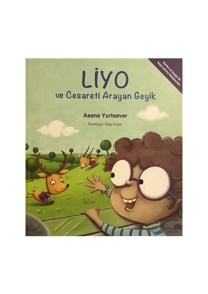 Liyo ve Cesareti Arayan Geyik