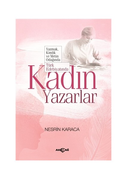 Türk Edebiyatında Kadın Yazarlar