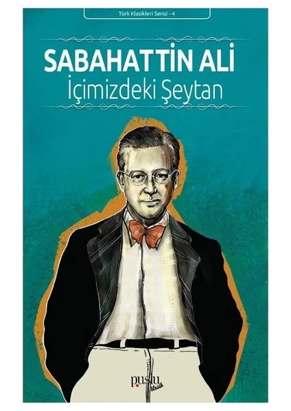 Içimizdeki Şeytan - Sabahattin Ali