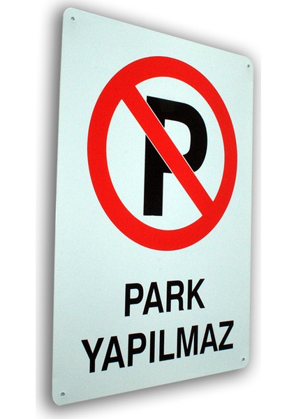 Metal Iş Güvenliği Levha PARK YAPILMAZ 25,5 x 36 cm