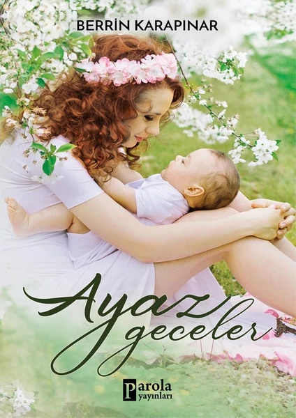 Ayaz Geceler - Berrin Karapınar