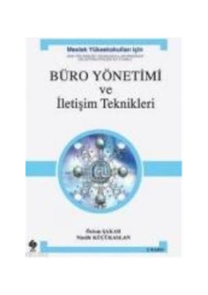 Büro Yönetimi ve İletişim Teknikleri
