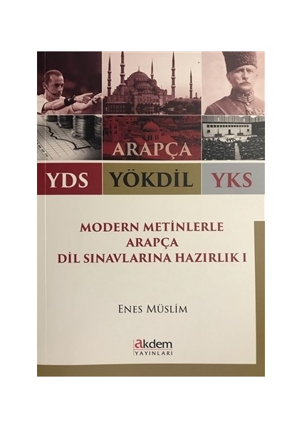 2018 YDS YÖKDİL YKS Modern Metinlerle Arapça Dil Sınavlarına Hazırlık 1