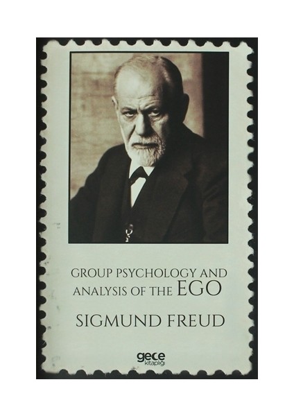 Group Psychology And Analysis Of The Ego