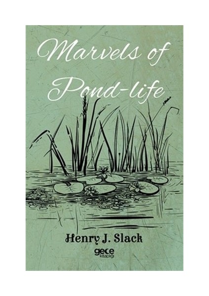 Marvels of Pond-Life