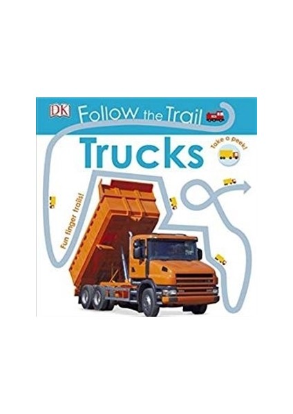 Dorling Kindersley Follow the Trail - Trucks