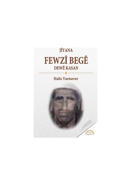 Jiyana Fewzi Bege Dewe Kasan