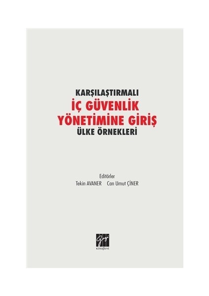Karşılaştırmalı İç Güvenlik Yönetimine Giriş Ülke Örnekleri