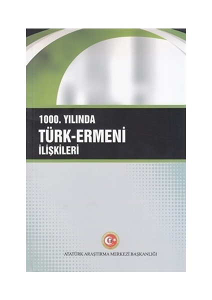 1000. Yılında Türk-Ermeni İlişkileri