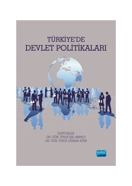 Türkiye'de Devlet Politikaları