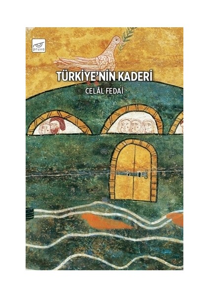 Türkiye’nin Kaderi