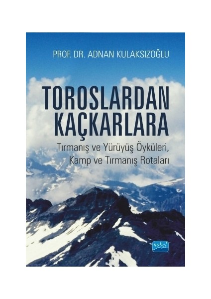 Toroslardan Kaçkarlara